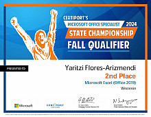 Certiport's Microsoft Office Specialist 2024 State Championship Fall Qualifier: Yaritzi Flores-Arizmendi, 2nd Pace, Microsoft Excel (Offi...